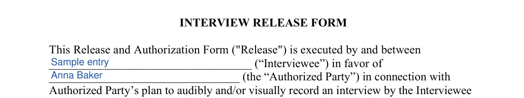 Interview Release: INTERVIEW RELEASE FORM, filled with sample entries