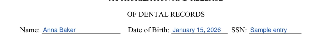 Dental Records Release: OF DENTAL RECORDS, filled with sample entries