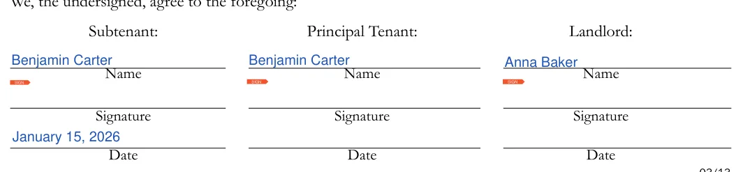 California California Sublease Agreement: Landlord, filled with sample entries