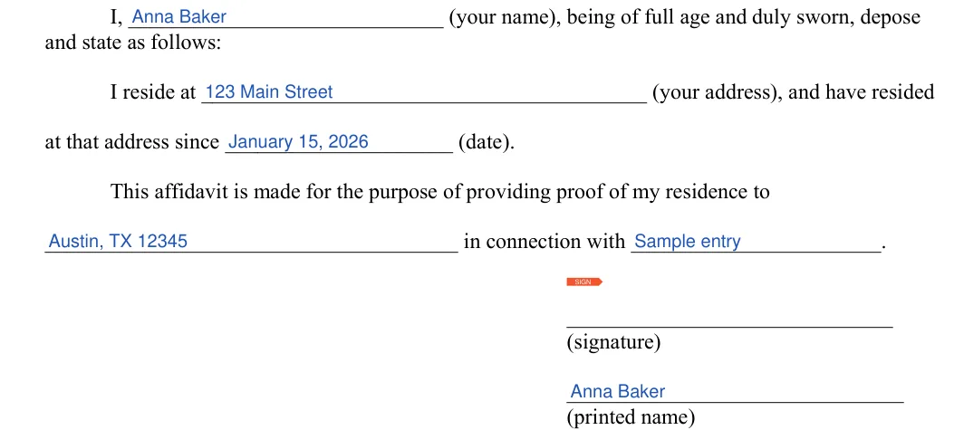 Affidavit of Residency: and state as follows, filled with sample entries