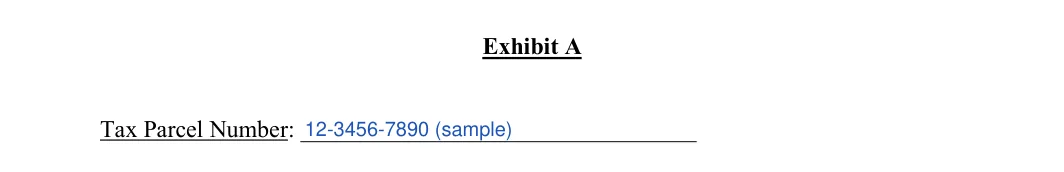 Deed in Lieu of Foreclosure: Exhibit A, filled with sample entries