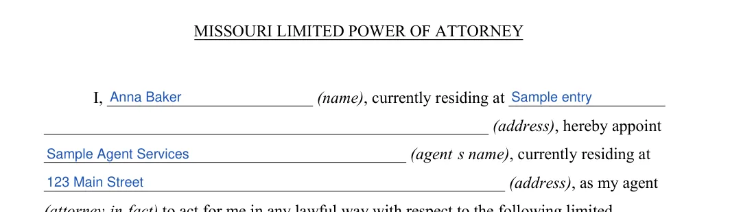 Missouri limited power of attorney: M ISSOURI LIMITED POWER OF ATTORNEY, filled with sample entries