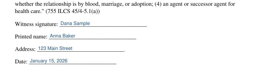 Illinois medical power of attorney: Poa execution il blocks.1.witness signature, Poa execution il blocks.2.printed name and more, filled with sample entries