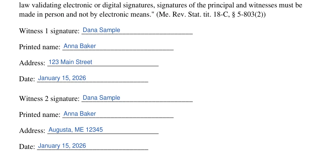 Maine medical power of attorney: Poa execution me blocks.1.witness 1 signature, Poa execution me blocks.2.printed name and more, filled with sample entries
