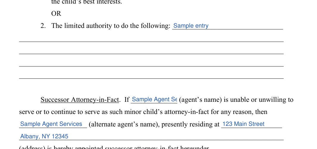 New York minor child power of attorney: Agent's name, Alternate agent’s name and more, filled with sample entries