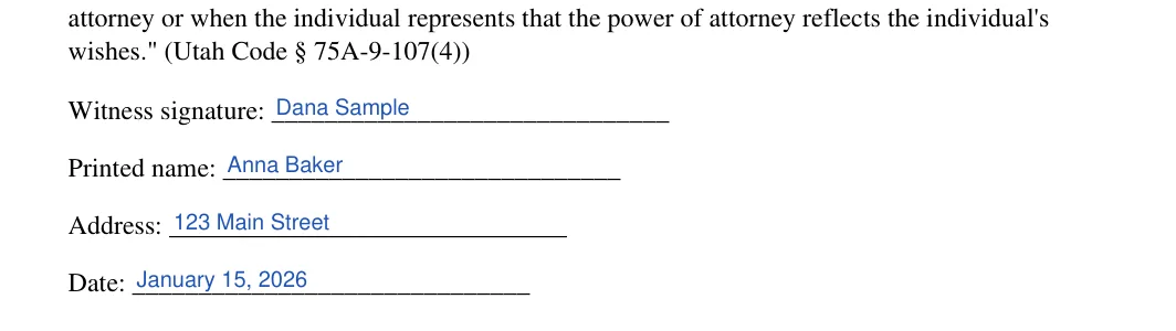 Utah medical power of attorney: Poa execution ut blocks.1.witness signature, Poa execution ut blocks.2.printed name and more, filled with sample entries
