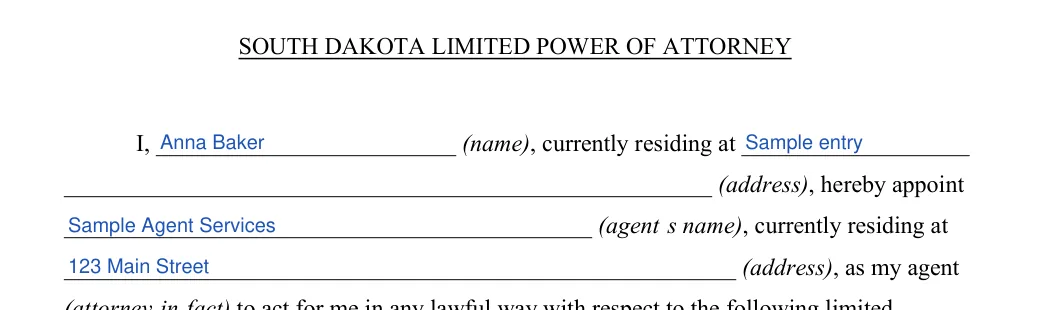 South Dakota South Dakota Limited Power of Attorney: SOUTH DAKOTA LIMITED POWER OF ATTORNEY, filled with sample entries