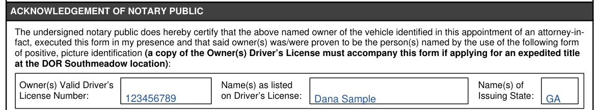 Georgia Form T-8 Limited Power of Attorney - Motor Vehicle Transactions: Acknowledgement of Notary Public and the owner's driver's license, filled with sample entries