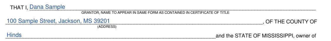 Mississippi DOR Power of Attorney to Transfer Motor Vehicle (Form 78-003): That I, the grantor, address and county, filled with sample entries