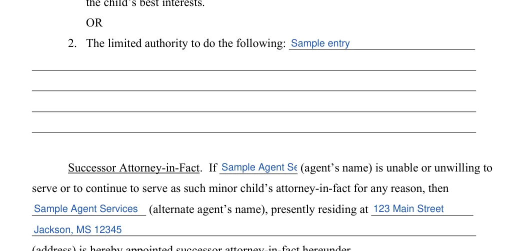 Mississippi Mississippi Minor Child Power of Attorney: Agent's name, Alternate agent’s name and more, filled with sample entries