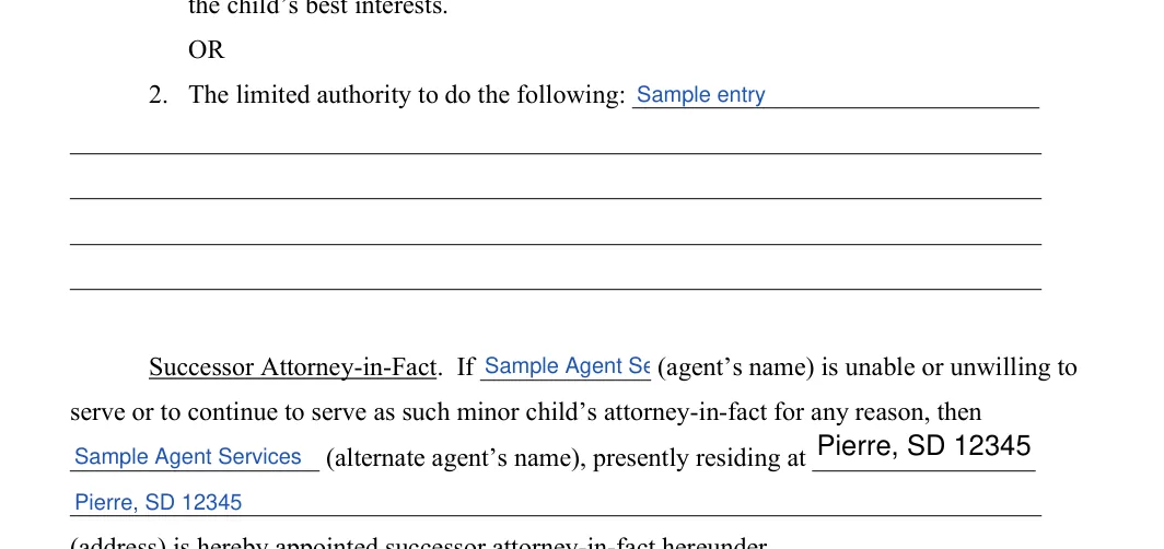 South Dakota Minor Child Power of Attorney: Agent's name, Alternate agent’s name and more, filled with sample entries