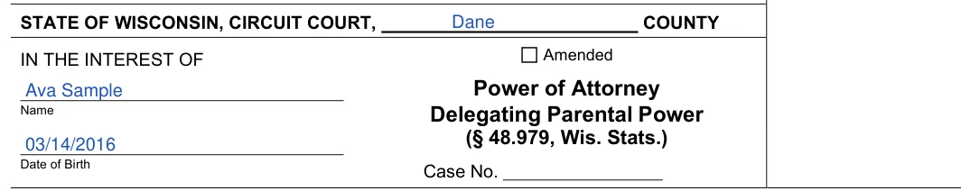 Wisconsin power of attorney delegating parental power (court form GF-223): Court caption, IN THE INTEREST OF and Case No., filled with sample entries