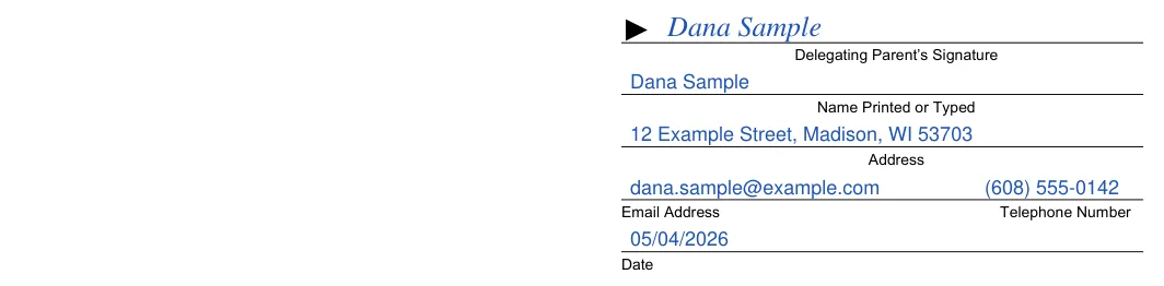 Wisconsin power of attorney delegating parental power (court form GF-223): Delegating Parent's Signature, filled with sample entries