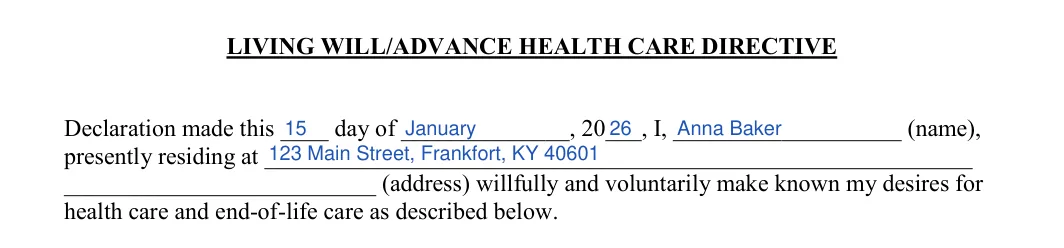 Kentucky living will: living will declaration, filled with sample entries