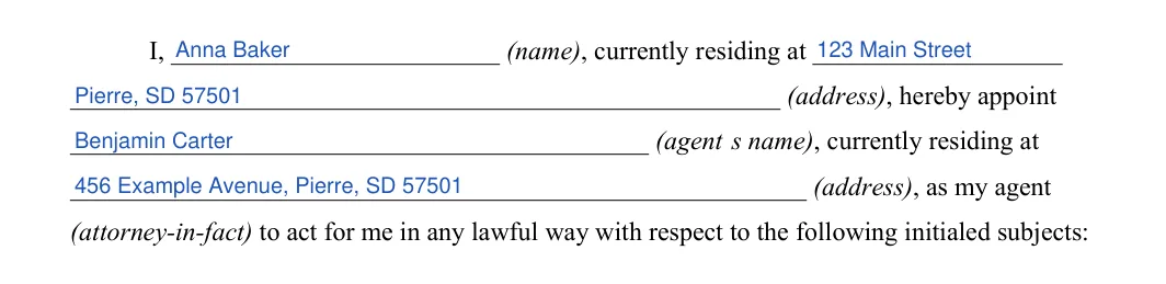 South Dakota durable power of attorney: principal and agent, filled with sample entries