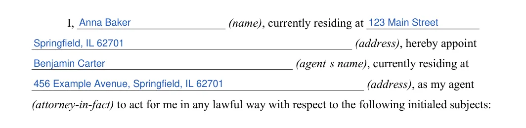 Illinois durable power of attorney: principal and agent, filled with sample entries