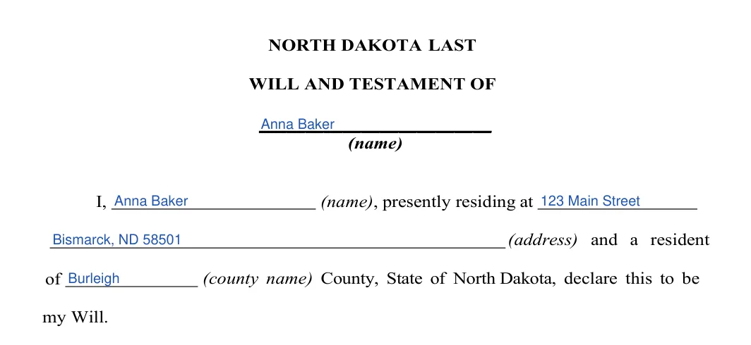 North Dakota last will and testament: testator details, filled with sample entries