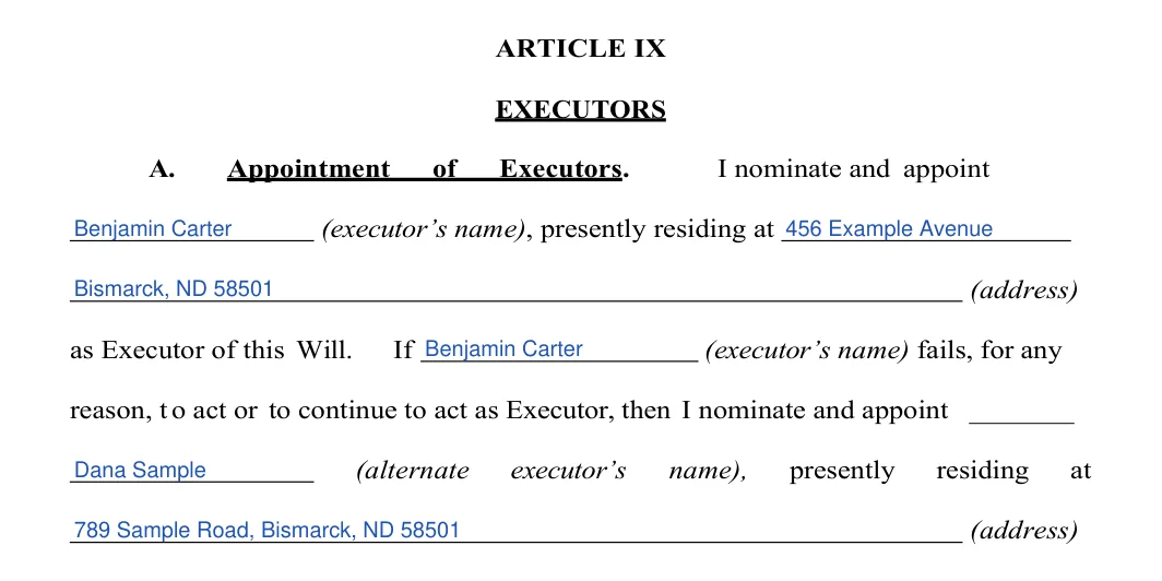 North Dakota last will and testament: executor, filled with sample entries