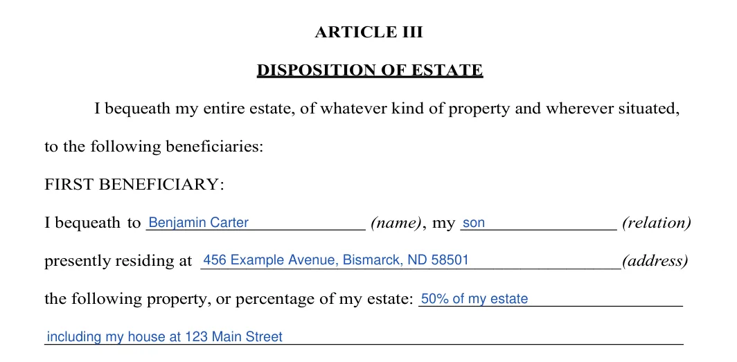 North Dakota last will and testament: beneficiaries, filled with sample entries