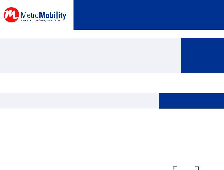 Metro Mobility Application ≡ Fill Out Printable PDF Forms Online