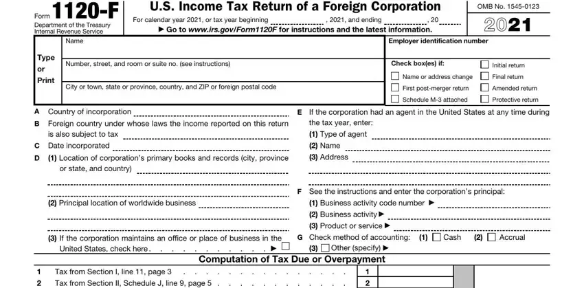 Learn how to fill in form 1120 f step 1
