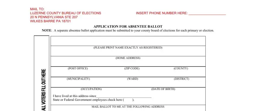 How to fill out luzerne county absentee ballot stage 1