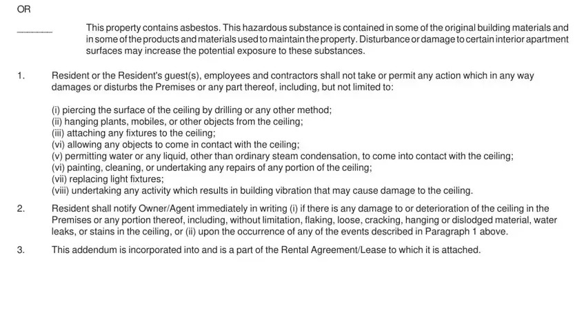 This property contains asbestos, This addendum is incorporated into, and Resident or the Residents guests of iii