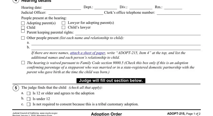Adopting parents Child Parent, Is  or older and agrees to the, and Hearing details in adopt 215