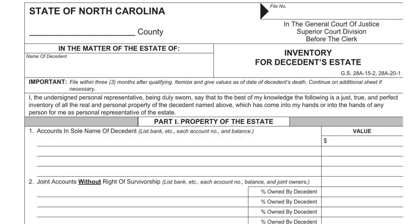 Step no. 1 of filling in nc estate preliminary inventory form