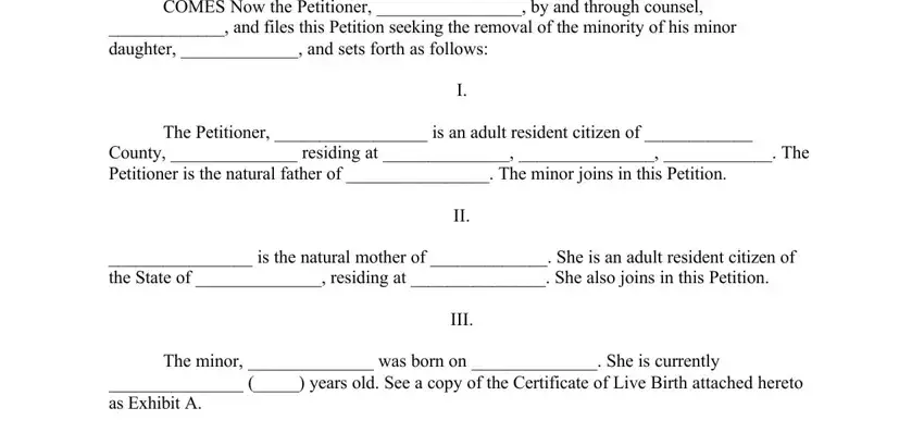 County  residing at    The,   years old See a copy of the, and III in Petitioner