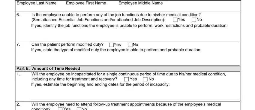 Is the employee unable to perform,  See attached Essential Job, and Employee Last Name inside calhr health form
