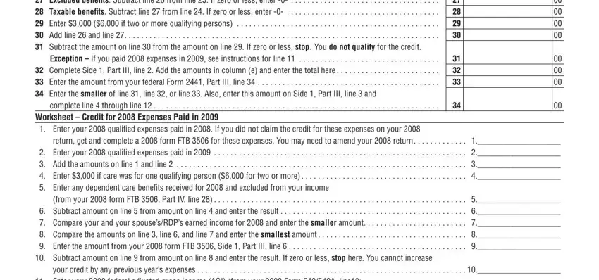 Worksheet  Credit for  Expenses,  Enter your  federal adjusted, and from your  form FTB  Part IV line  of 2008