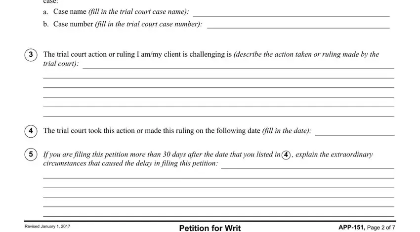 APP Page  of , Petition for Writ, and The trial court action or ruling I of form writ limited form
