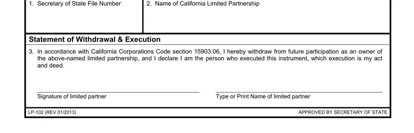 Statement of Withdrawal  Execution, Type or Print Name of limited, and LP REV  in California Form Lp 102