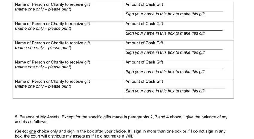 Amount of Cash Gift  Sign your, Name of Person or Charity to, and Name of Person or Charity to in will california form