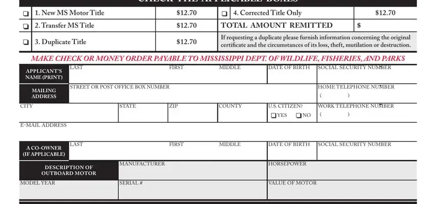 Filling in segment 1 in mississippi vehicle title application form pdf