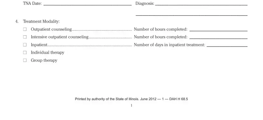 TNA Date  Diagnosis, Treatment Modality, and Printed by authority of the State of Dah H 68 5 Form