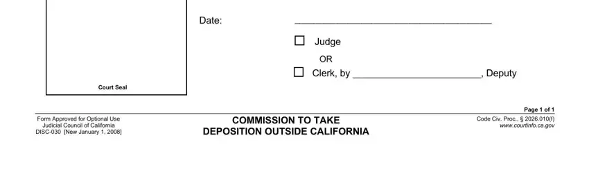 Clerk by  Deputy, DEPOSITION OUTSIDE CALIFORNIA, and Court Seal inside referenced