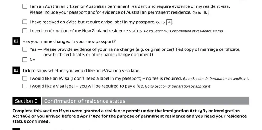 I would like a visa label  you, Please include your passport andor, and I am an Australian citizen or inside inz 1023
