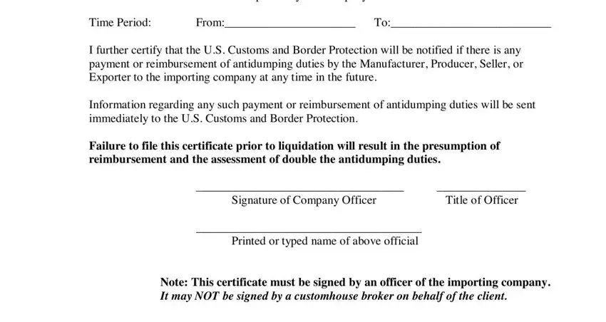 Importer NameAddress Manufacturers, Note This certificate must be, and Printed or typed name of above of importers blanket statement of non reimursement of antidumping duties