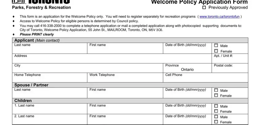 Part # 1 for filling in city of toronto renewal welcome policy forms