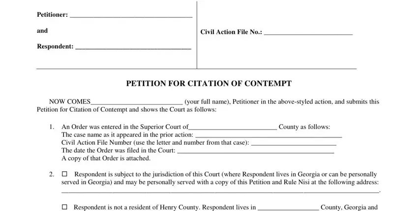 NOW COMES your full name, An Order was entered in the, and Respondent is not a resident of inside contempt henry county