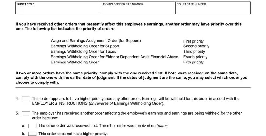 If you have received other orders, The other order was received first, and COURT CASE NUMBER inside completing form wg 005 instructions for terminated employee