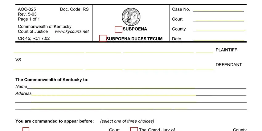 The best way to prepare kentucky subpoena duces tecum form stage 1