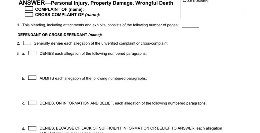 DENIES ON INFORMATION AND BELIEF, ANSWERPersonal Injury Property, and Generally denies each allegation inside wrongful death pld