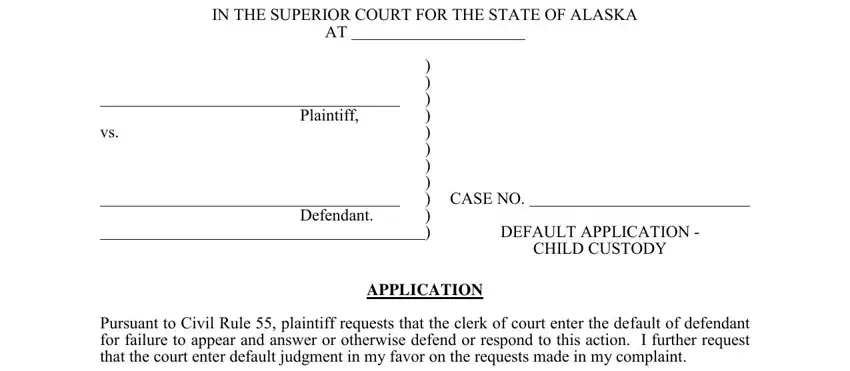 alaska child custody forms completion process described (stage 1)