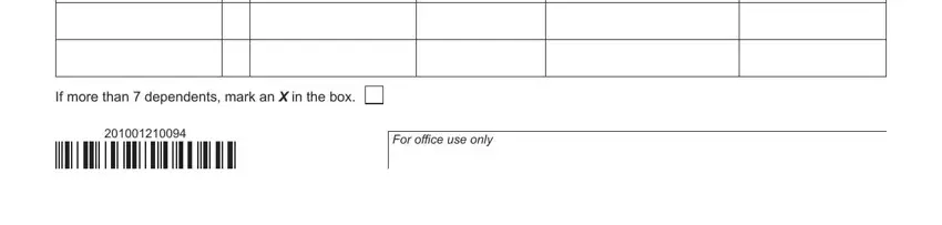 For office use only, For office use only, and If more than  dependents mark an X of it201 fillable form