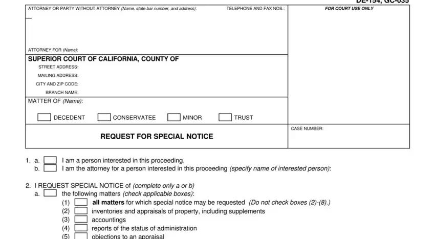 The best way to fill in request for special notice california stage 1