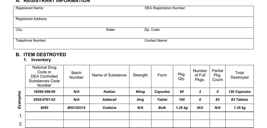 Completing section 1 of dea form 41 is used to