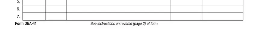 Step number 3 for completing dea form 41 is used to